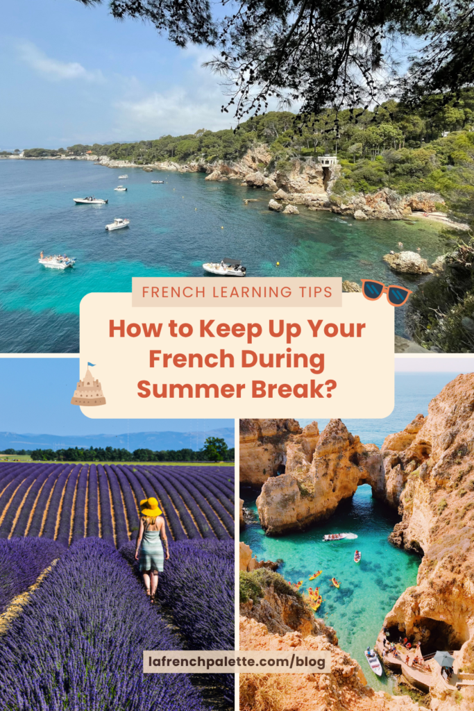 How to maintain french skills over the Summer